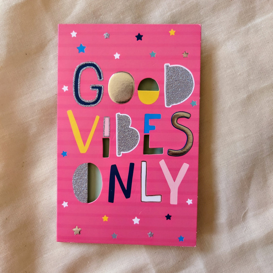 Good vibes only kaart - Insight Stones