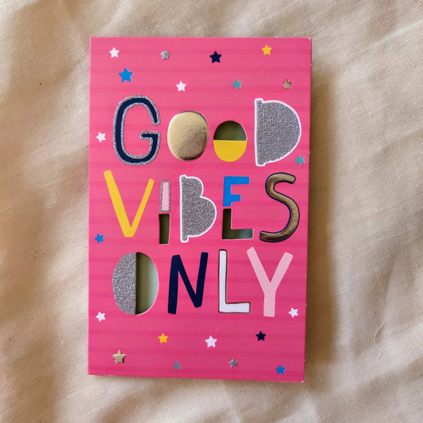 Good vibes only kaart - Insight Stones