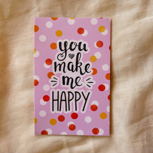 You make me happy kaart - roze met stippen - Insight Stones